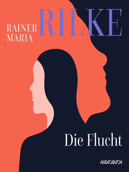 Title details for Die Flucht by Rainer Maria Rilke - Available